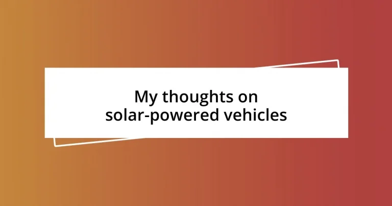 My thoughts on solar-powered vehicles