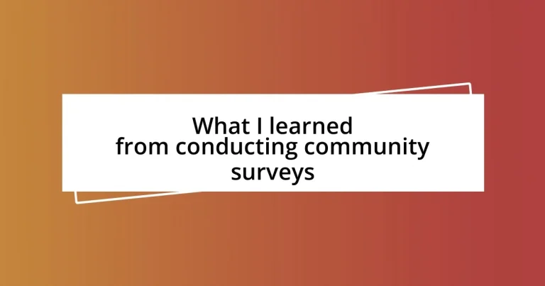 What I learned from conducting community surveys